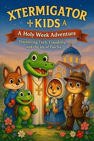 A Holy Week Adventure